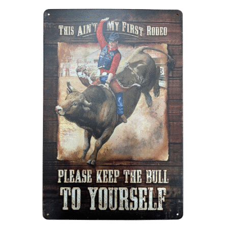 Keep the Bull - Sign