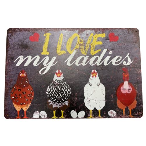 I Love My Ladies - Sign