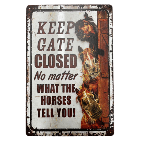 Keep Gate Closed - Horses